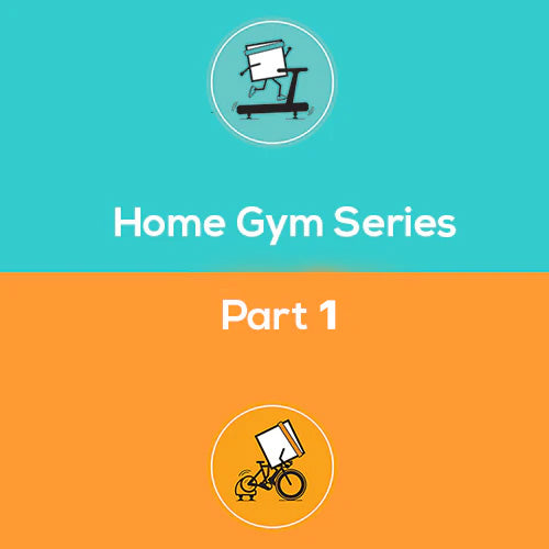 Home Gym Series Part 1
